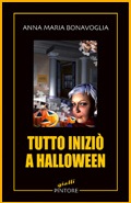 Immagine libro Tutto iniziò a Halloween